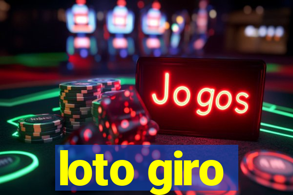 loto giro